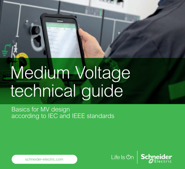 Medium Voltage Technical Guide by Schneider Electric